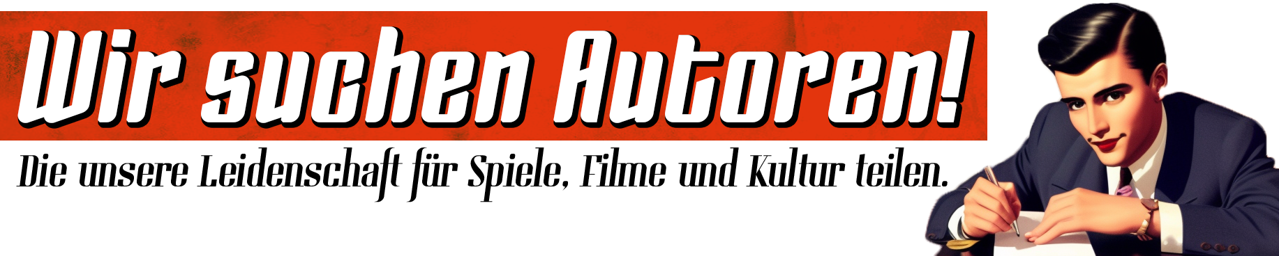Wir suchen Autoren!